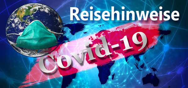 Reisehinweise und aktuelle Entwicklung – Live-Blog