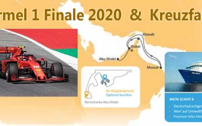 Formel 1 Finale 2020 in Abu Dhabi & Kreuzfahrt mit MeinSchiff 6